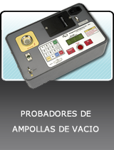 PROBADORES DE AMPOLLAS DE VACIO